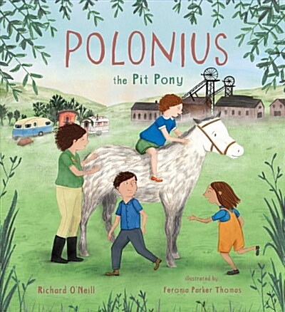 Polonius the Pit Pony (Paperback)