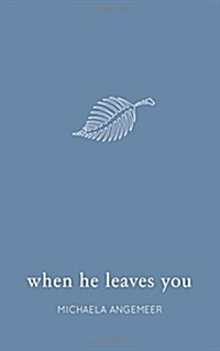 When He Leaves You (Paperback)
