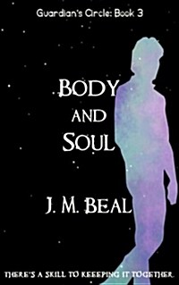 Body and Soul (Paperback)