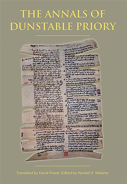 The Annals of Dunstable Priory (Hardcover)