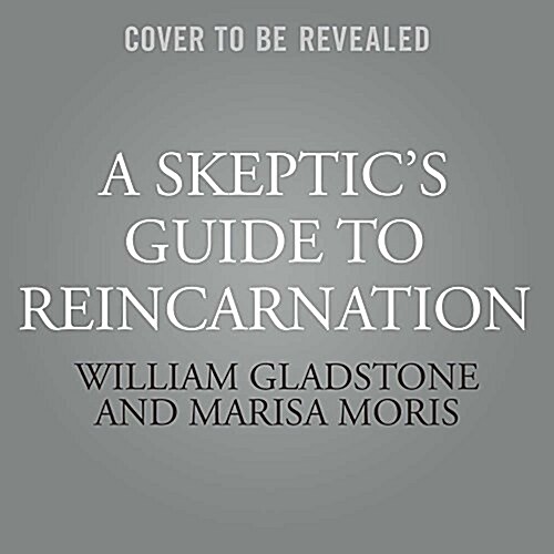 A Skeptics Guide to Reincarnation Lib/E (Audio CD)