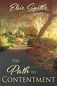 The Path to Contentment (Paperback)