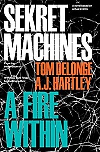 Sekret Machines Book 2: A Fire Within (Hardcover)