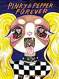 Pinky & Pepper Forever (Paperback)