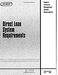 Direct Loan System Requirements (Paperback)