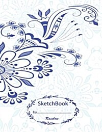 Sketchbook: Blank Pages, Extra Large (8.5 X 11) Inches, 110 Pages, White Paper, Sketch, Draw and Paint (Paperback)