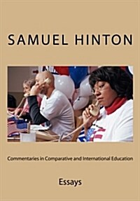 Commentaries in Comparative and International Education: Articles (Paperback)