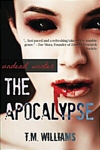 Apocalypse: Undead Winter (Paperback)