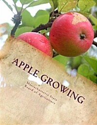 Apple Growing (Paperback)