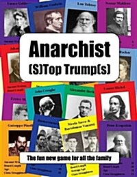 Anarchist (S)Top Trump(s) (Paperback)