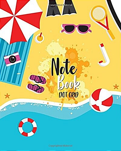 Notebook Dot-Grid: Cute Summer Beach Cover: Notebook Dot-Grid: Notebook for Journaling, Doodling, Creative Writing, School Notes, and Cap (Paperback)