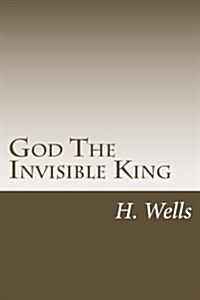 God the Invisible King (Paperback)