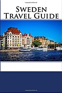 Sweden Travel Guide (Paperback)