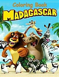 Madagascar: Coloring Book for Kids and Adults, Activity Book, Great Starter Book for Children (Paperback)