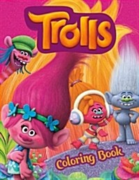 Trolls Coloring Book: Coloring Book for Kids and Adults with Fun, Easy, and Relaxing Coloring Pages (Paperback)