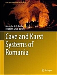Cave and Karst Systems of Romania (Hardcover, 2019)