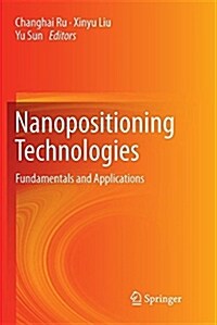 Nanopositioning Technologies: Fundamentals and Applications (Paperback)