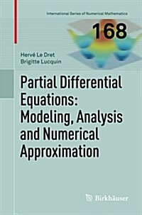 Partial Differential Equations: Modeling, Analysis and Numerical Approximation (Paperback)