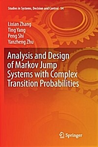 Analysis and Design of Markov Jump Systems with Complex Transition Probabilities (Paperback)