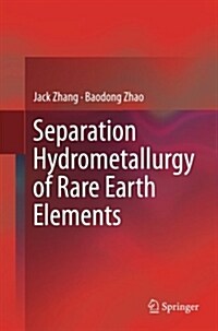 Separation Hydrometallurgy of Rare Earth Elements (Paperback)