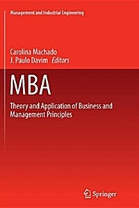 MBA: Theory and Application of Business and Management Principles (Paperback)