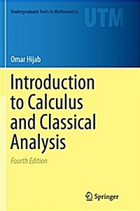 Introduction to Calculus and Classical Analysis (Paperback)