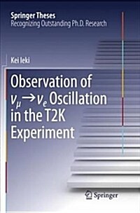 Observation of ν_μ→ν_e Oscillation in the T2k Experiment (Paperback)