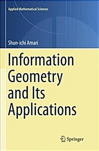 Information Geometry and Its Applications (Paperback)