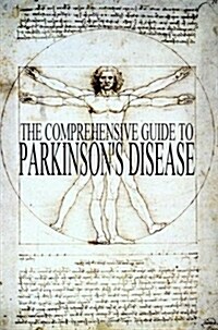 The Comprehensive Guide to Parkinsons Disease (Paperback, 2 New edition)