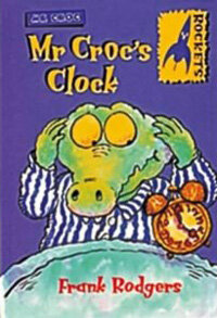 Mr. Croc's Clock (Paperback)