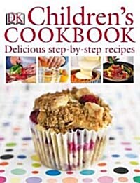 [중고] Childrens Cookbook : Delicious Step-by-Step Recipes (Hardcover)