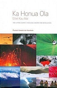 Ka Honua Ola (Hardcover)