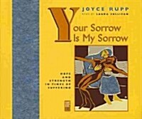 Your Sorrow Is My Sorrow (Audio CD)