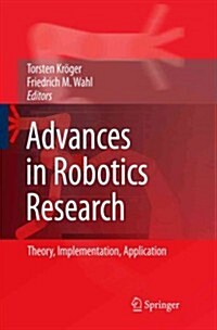 Advances in Robotics Research: Theory, Implementation, Application (Paperback)
