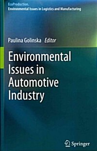 Environmental Issues in Automotive Industry (Hardcover, 2014)