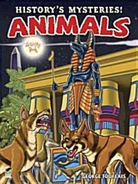 Historys Mysteries! Animals (Paperback, Green)