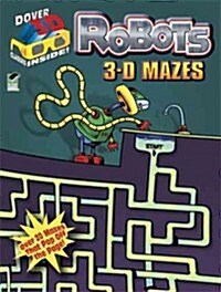 3-D Mazes--Robots (Paperback)