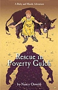 Rescue in Poverty Gulch (Hardcover)