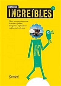 Historias Increibles 1 (Paperback)