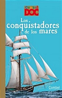 Los Conquistadores de los Mares (Hardcover)