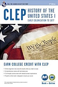 CLEP(R) History of the U.S. I Book + Online (Paperback, 6, Sixth Edition)