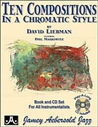 Ten Compositions in a Chromatic Style: Book & CD (Paperback)