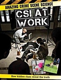 CSI at Work (Library Binding)