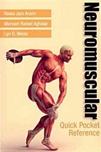 Neuromuscular Quick Pocket Reference (Paperback, 1st)