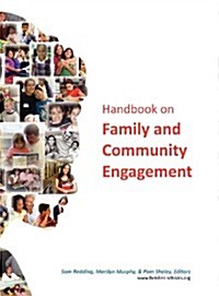 Handbook on Family and Community Engagement (Hc) (Hardcover, New)