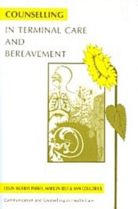 Counselling in Terminal Care and Bereavement (Paperback)
