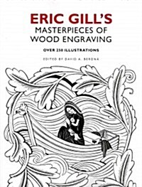 Eric Gills Masterpieces of Wood Engraving (Paperback)