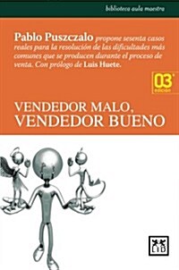 Vendedor Malo, Vendedor Bueno (Paperback, 3)