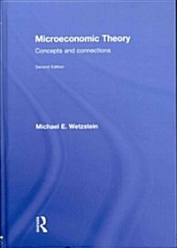 Microeconomic Theory second edition : Concepts and Connections (Hardcover)