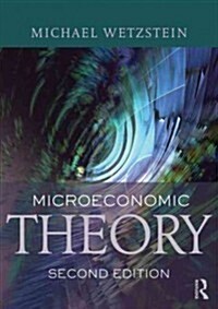 Microeconomic Theory second edition : Concepts and Connections (Paperback)